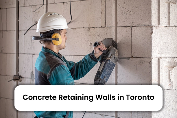 Concrete Retaining Walls in Toronto